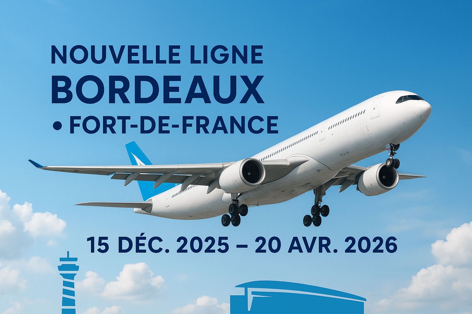 Nouvelle ligne : Corsair relie Bordeaux à Fort‑de‑France (15 déc. 2025 – 20 avr. 2026)
